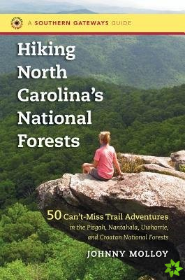 Hiking North Carolina's National Forests