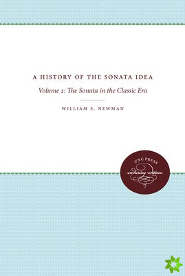 History of the Sonata Idea: Volume 2