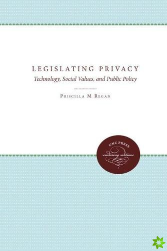 Legislating Privacy