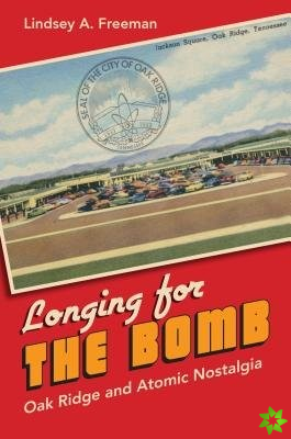 Longing for the Bomb