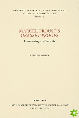 Marcel Proust's Grasset Proofs