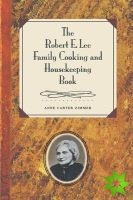 Robert E. Lee Family Cooking and Housekeeping Book