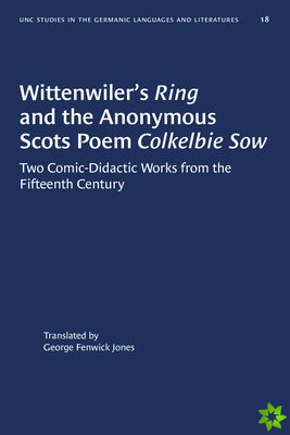 Wittenwiler's Ring and the Anonymous Scots Poem Colkelbie Sow