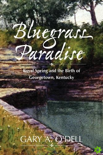 Bluegrass Paradise