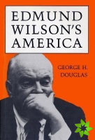 Edmund Wilson's America