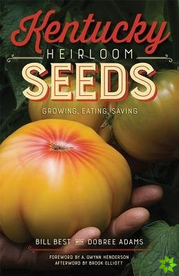 Kentucky Heirloom Seeds