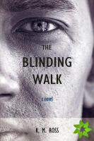 Blinding Walk