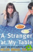 Stranger at My Table