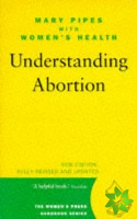 Understanding Abortion