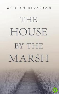 House by the Marsh