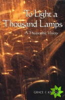 To Light a Thousand Lamps