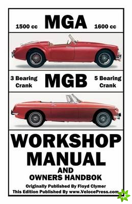 Mga & Mgb Workshop Manual & Owners Handbook