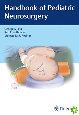 Handbook of Pediatric Neurosurgery