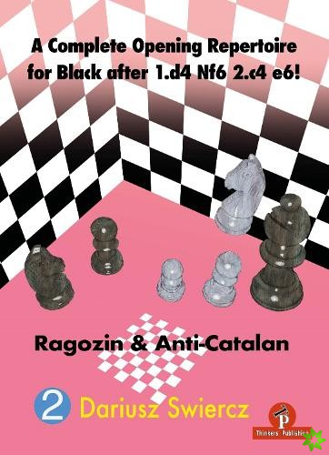 Complete Opening Repertoire for Black after 1.d4 Nf6 2.c4 e6!