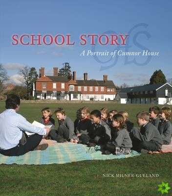 School Story- A Portrait of Cumnor House