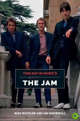 This Day In Music's Guide To The Jam