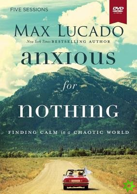 Anxious for Nothing Video Study