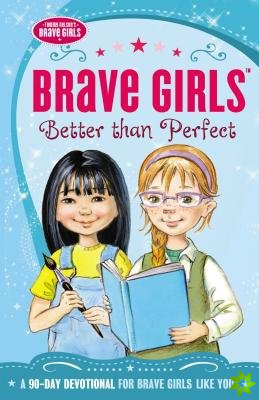 Brave Girls: Better Than Perfect