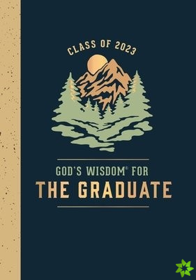 God's Wisdom for the Graduate: Class of 2023 - Mountain