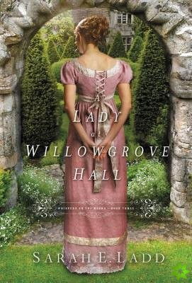 Lady at Willowgrove Hall