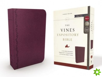 NKJV, Vines Expository Bible, Leathersoft, Purple, Comfort Print