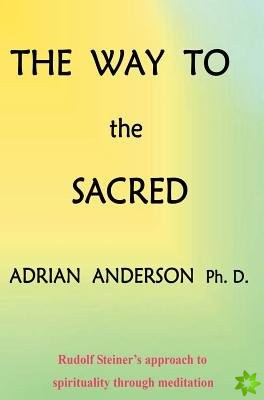 Way to the Sacred