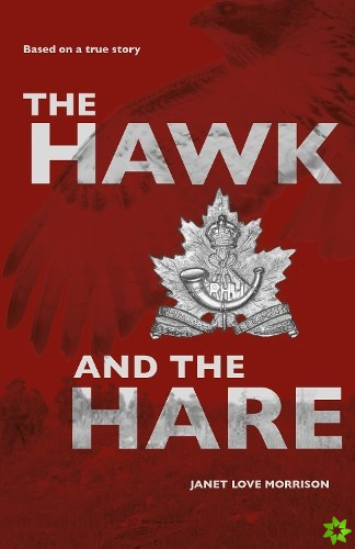 Hawk and the Hare: Based on a true story