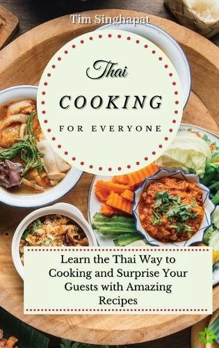 Thai Cooking for Everyone