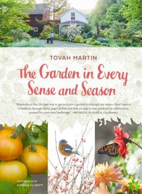 Garden In Every Sense and Season