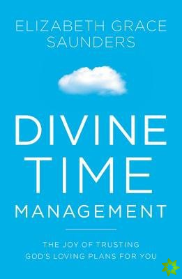 Divine Time Management