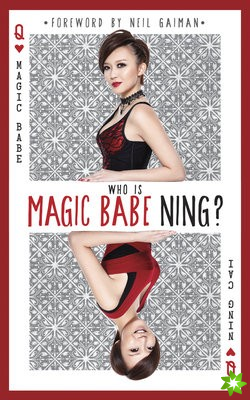 Who is Magic Babe Ning?