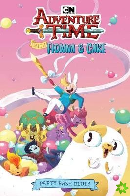 Adventure Time With Fionna & Cake - Party Bash Blues