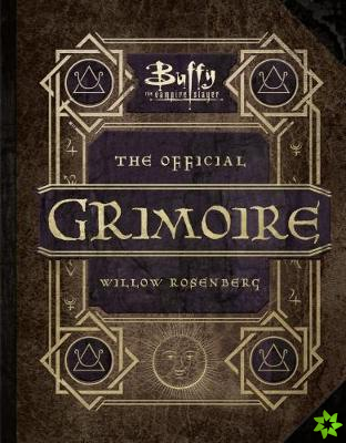 Buffy the Vampire Slayer - The Official Grimoire Willow Rosenberg