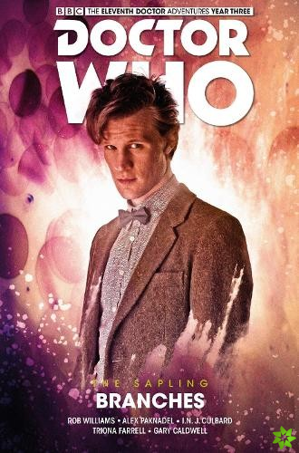 Doctor Who: The Eleventh Doctor, The Sapling , Branches