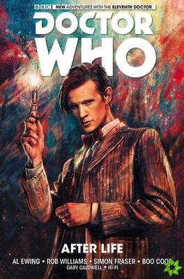 Doctor Who: The Eleventh Doctor Vol. 1: After Life