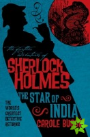 Further Adventures of Sherlock Holmes: The Star of India
