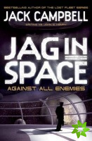 JAG in Space - Against All Enemies (Book 4)