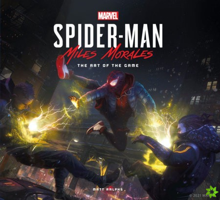 Marvel's Spider-Man: Miles Morales - The Art of the Game