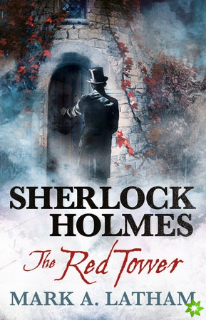 Sherlock Holmes - The Red Tower