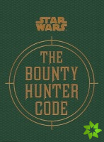 Star Wars - The Bounty Hunter Code