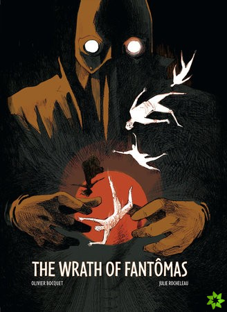 Wrath Of Fantomas