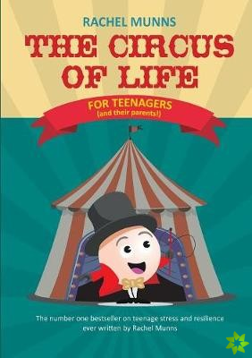 Circus of Life (Teenage Edition)