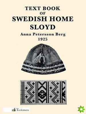 Text Book Of Swedish Home Sloyd