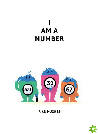 I Am A Number