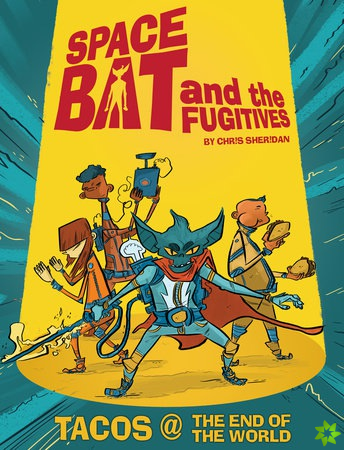 Spacebat and The Fugitives (Book One)