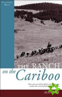 Ranch on the Cariboo