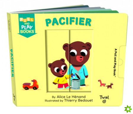 Pull and Play: Pacifier