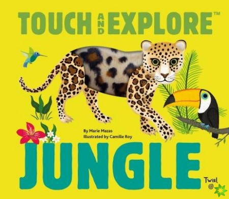 Touch and Explore: Jungle Animals