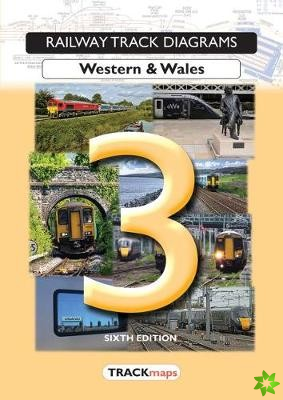 Railway Track Diagrams Book 3, Western & Wales