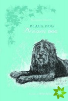 Black Dog Dream Dog